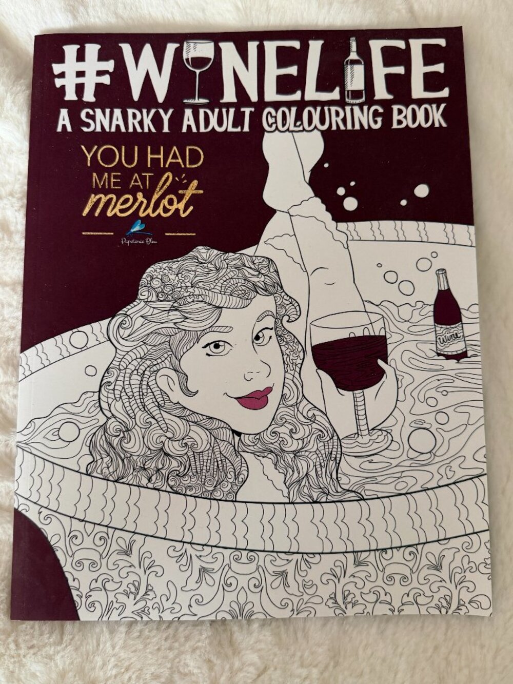 🍷 Hilarious #WineLife A Snarky Adult Colouring Book 🍷